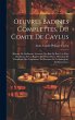 Oeuvres Badines Complettes, Du Comte De... - Bild 1