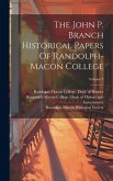 The John P. Branch Historical Papers Of Randolph-macon College; Volume 1