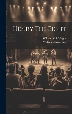 Henry The Eight - Shakespeare, William