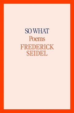 So What - Seidel, Frederick