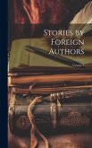 Stories by Foreign Authors; Volume 5