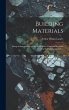Building Materials; Being an... - Bild 1