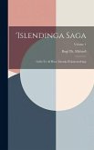 'islendinga Saga: Gefin 'ut Af Hinu 'islenska B'okmentafelagi; Volume 1