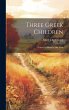 Three Greek Children - Bild 1