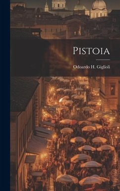 Pistoia - Giglioli, Odoardo H.