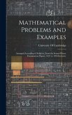 Mathematical Problems and Examples: Arranged According to Subjects, From the Senate-House Examination Papers, 1821 to 1836 Inclusive