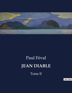 JEAN DIABLE - Féval, Paul