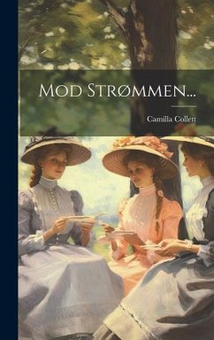 Mod Strømmen... - Collett, Camilla