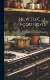 How To Cut Food Costs