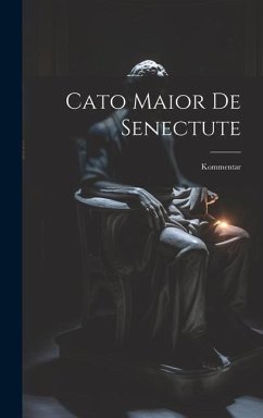 Cato Maior De Senectute - Anonymous