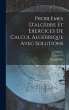 Problèmes D'algèbre Et Exercices De... - Bild 1