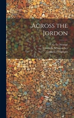 Across the Jordon - Schumacher, Gottlieb