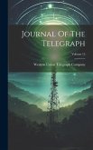 Journal Of The Telegraph; Volume 15