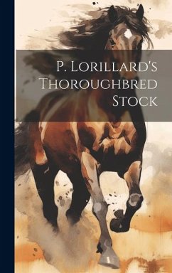 P. Lorillard's Thoroughbred Stock - Anonymous
