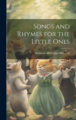 Songs and Rhymes for the Little Ones