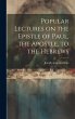 Popular Lectures on the Epistle of... - Bild 1