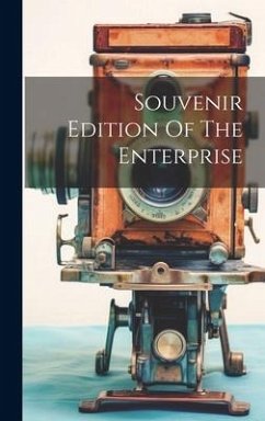 Souvenir Edition Of The Enterprise - Anonymous