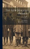 The New Beacon Primer; Revised Primer