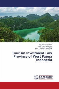 Tourism Investment Law Province of West Papua Indonesia