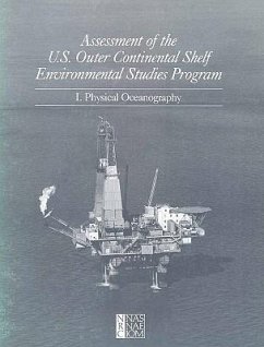 Assessment of the U.S. Outer Continental Shelf Environmental Studies Program - Division On Earth And Life Studies; Commission on Geosciences Environment and Resources; Committee to Review the Outer Continental Shelf Environmental Studies Program