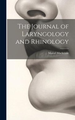 The Journal of Laryngology and Rhinology - Mackezzie, Morrel