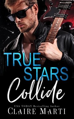 Cover True Stars Collide (California Suits) (eBook, ePUB)