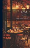 Love: ("l'amour") From The French Of