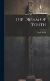The Dream Of Youth