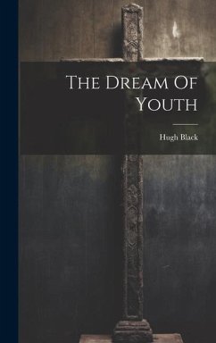 The Dream Of Youth - Black, Hugh
