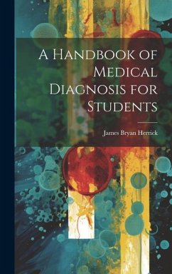 Cover A Handbook of Medical Diagnosis for Students