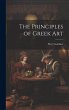 The Principles of Greek Art - Bild 1