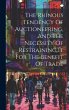 The Ruinous Tendency Of Auctioneering,... - Bild 1