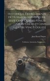 Historique Des Régiments De Hussards (1689-1892) [i.e. Seize Cent Quatre-vingt-neuf - Dix-huit Cent Quatre-vingt-douze]: Uniformes, Armements, Équipme