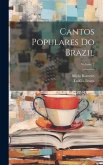 Cantos Populares Do Brazil; Volume 2