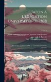 Le Japon à l'Exposition universelle de 1878: Publié sous la direction de la Commission impériale japonaise; Tome 1