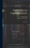 Electrical Engineering: First Course