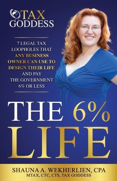 The 6% Life - Wekherlien Cpa, Shauna A.