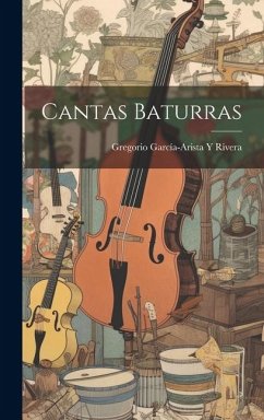 Cantas Baturras - Rivera, Gregorio García-Arista Y.