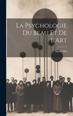 La Psychologie Du Beau Et De L'Art - Pilo, Mario