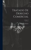 Tratado De Derecho Comercial; Volume 2