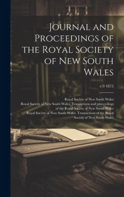 Journal and Proceedings of the Royal Society of New South Wales; v.9 1875