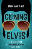 Cloning Elvis