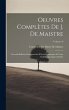 Oeuvres Complètes De J. De Maistre - Bild 1