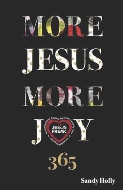 More Jesus More Joy 365 - Holly, Sandy