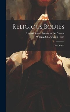 Religious Bodies: 1906, Part 2