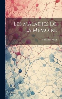 Les Maladies De La Mémoire - Ribot, Théodule