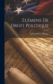 Elémens De Droit Politique