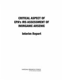 Critical Aspects of Epa's Iris Assessment of Inorganic Arsenic