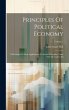 Principles Of Political Economy: With... - Bild 1