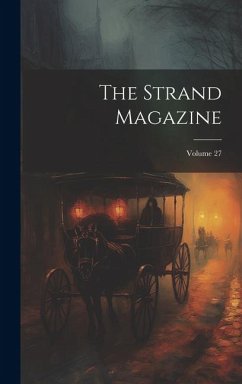 The Strand Magazine; Volume 27 - Anonymous